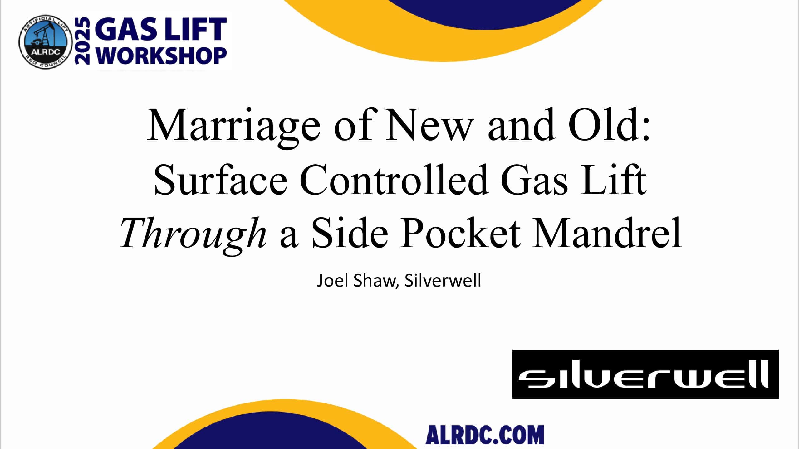 The New Married to the Old: Surface Controlled Gas Lift Through a Side Pocket Mandrel